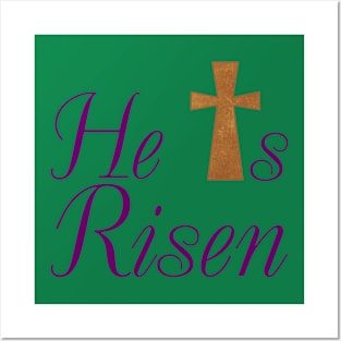 He is Risen Posters and Art